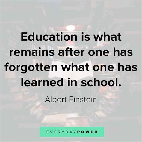180 Education Quotes On Learning And Students Everyday Power