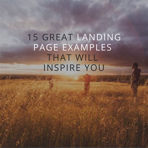 15 Great Landing Page Examples That Will Inspire You