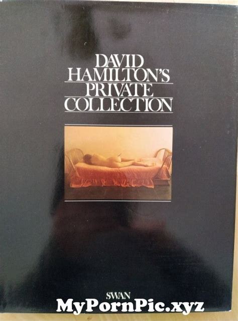 David Hamilton David Hamilton S Private Collection From David Hamilton Naked Girl View Photo