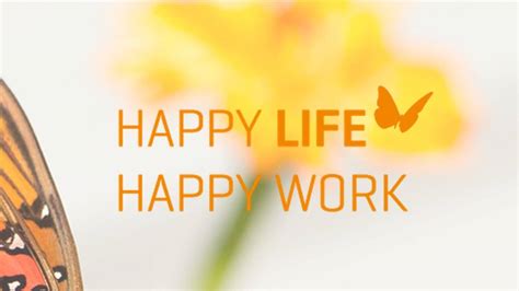Happy Life Happy Work