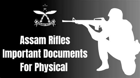 Assam Rifles Important Documents To Carry Physical