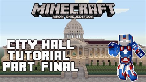 Minecraft Xbox One City Hall Tutorial Part Final