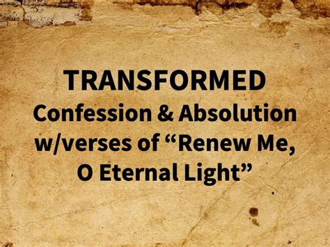 Transformed Confession And Absolution
