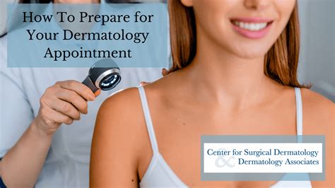 Five Best Ways To Prepare For A Dermatology Appointment Center For