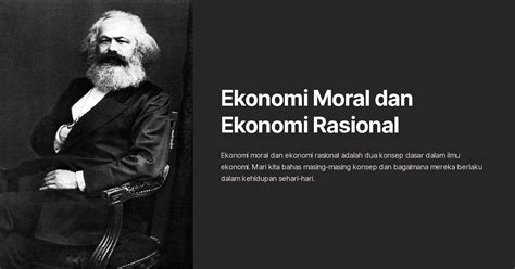 Ekonomi Moral Dan Ekonomi Rasional