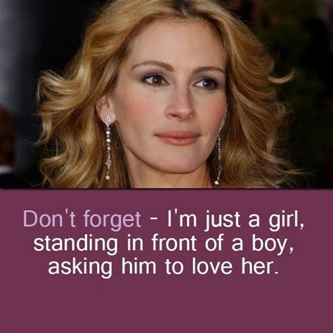 95 most famous julia roberts quotes and sayings. Julia Roberts Movie Quotes. QuotesGram
