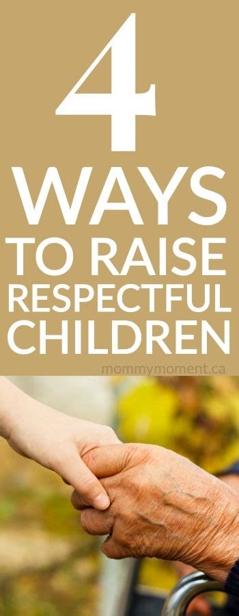 4 Ways To Raise Respectful Children Mommy Moment