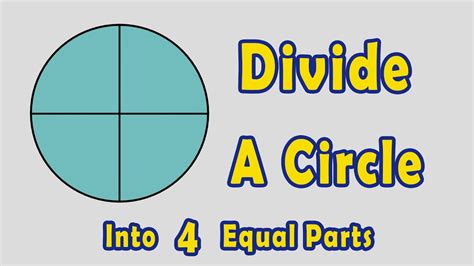 How To Divide A Circle Into 4 Equal Parts Youtube