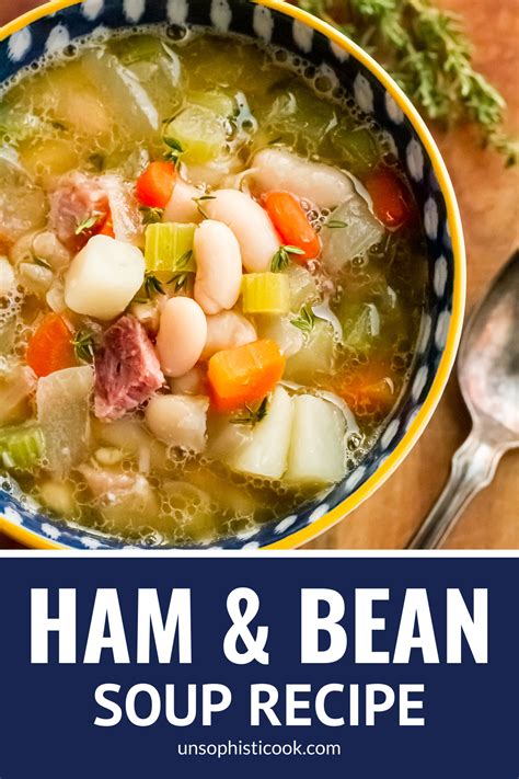 Old Fashioned Ham And Bean Soup Recipe Unsophisticook