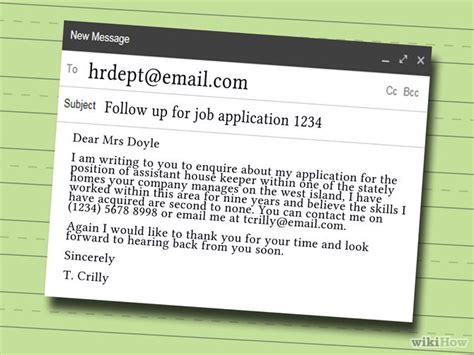 As part of my role i read through numerous written application as part of the job application process. application followup email