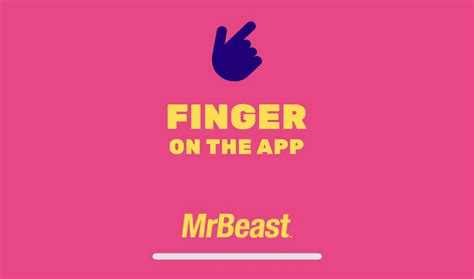 Finger On The App Mr Beast Challenge How To Get Mr Beast Finger On