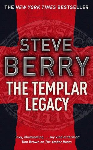 The Templar Legacy Book 1 Cotton Malone Series English Edition