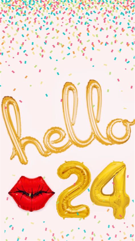 Hello 24 Foil Balloon Background Cousin Birthday Quotes Happy 18th