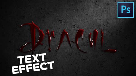 How To Create Bloody Dracula Text Effect Photoshop Tutorial Youtube