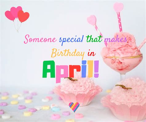 Someone Special Who Does Birthday In April