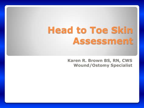 Head To Toe Skin Assessment