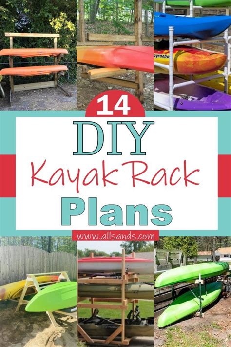 14 Diy Kayak Rack Plans For Boat All Sands
