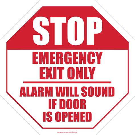 Stop Emergency Exit Only Alarm Will Sound Floor Sign