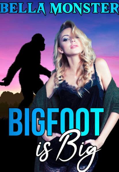 bigfoot is big dubcon dubious consent taboo forced submission sex monsterotica monster