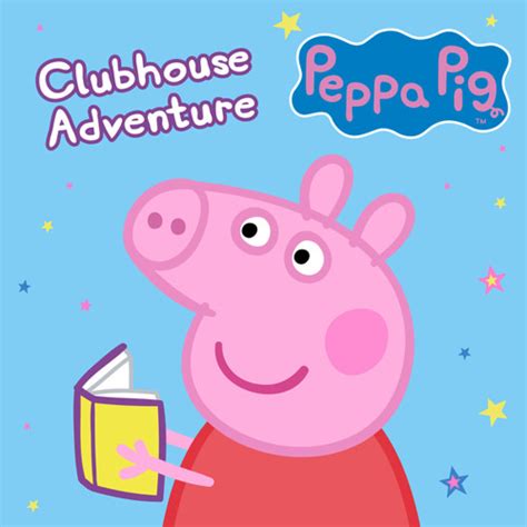 Stream Clubhouse Adventure By Peppa Pig Listen Online For Free On