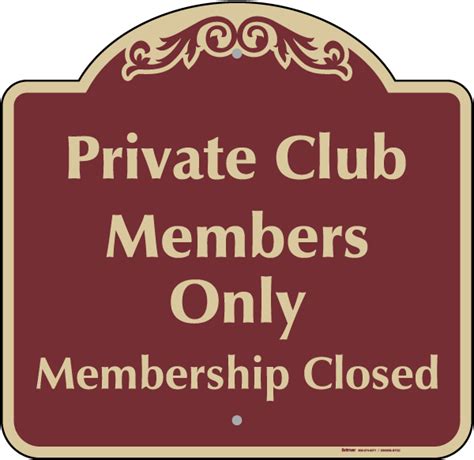 Private Club Members Only Sign Save 10 Instantly