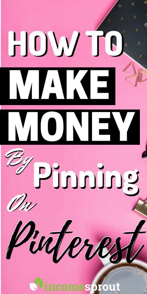 5 Easy Steps To Make Money On Pinterest Without Blogging