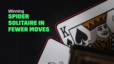 Learn How To Win At Spider Solitaire In Minimum Moves Mpl Blog