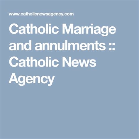 Catholic Marriage And Annulments Catholic News Agency Catholic