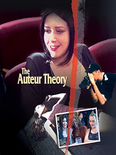 The Auteur Theory 1999