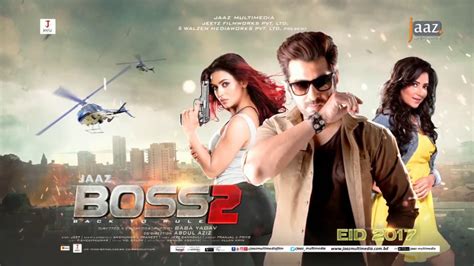 Boss 2 Official Motion Poster Jeet Faria Subhashree Eid 2017