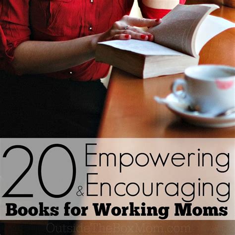 Love This List Of Favorite Books For Working Moms It Includes The Best