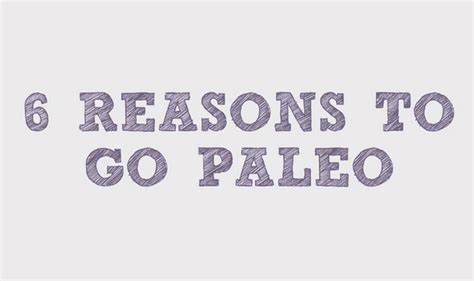 6 top reasons you should go paleo infographic visualistan