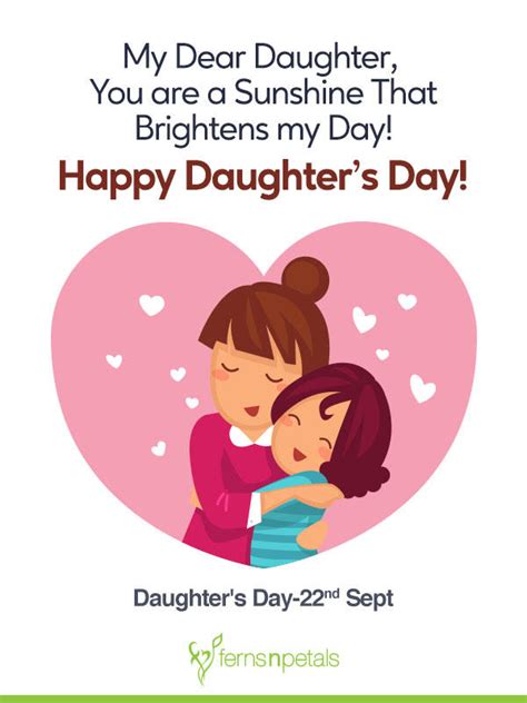 30 Unique Quotes And Messages To Wish Happy Daughters Day Ferns N Petals