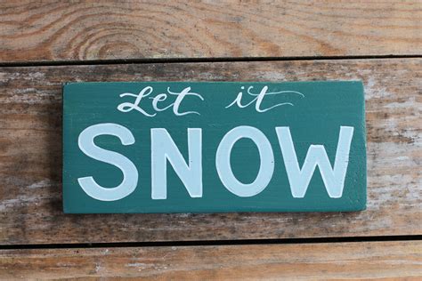 Let It Snow Teal Hand Lettered Wooden Sign By Our Backyard Studio In