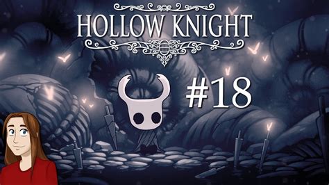 Hollow Knight Lets Play Episode 18 The Dream Nail