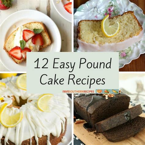 12 Easy Pound Cake Recipes