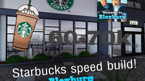 Bloxburg Starbucks Speed Build 70k Roblox 2021 Youtube