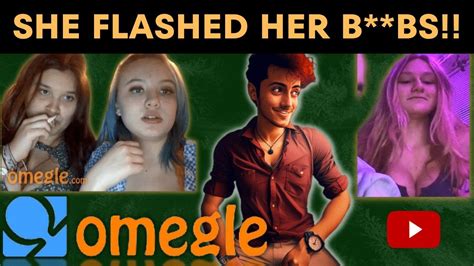 She Flashed On Omegle Flirting With Indian Girl On Omegle Roasting Youtube