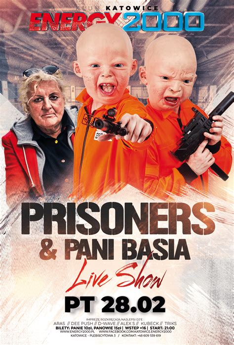 Prisoners SHOW & BAŚKA ★ Live show! | Energy2000 - Katowice