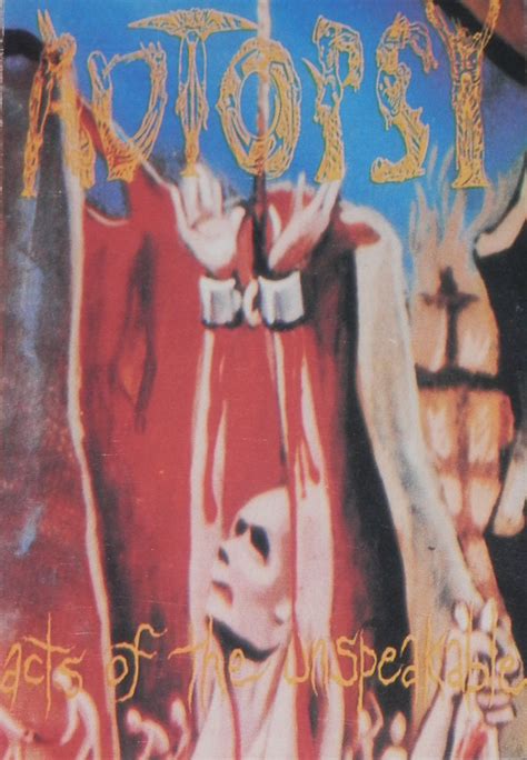 Autopsy Acts Of The Unspeakable 1992 Cassette Discogs