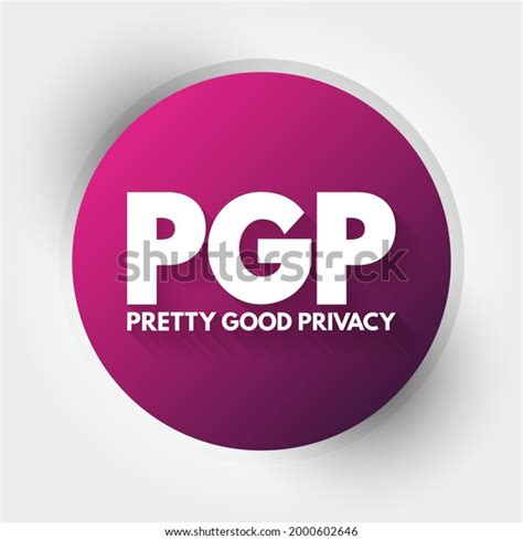 Pgp Pretty Good Privacy Acronym Technology Stock Vector Royalty Free