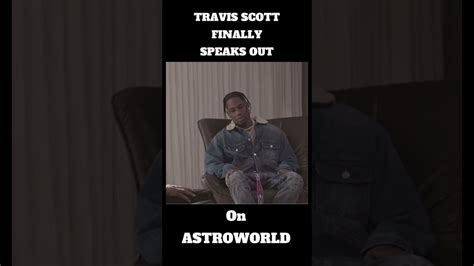 Travis Scott Breaks Silence On Astroworld Incident Youtube