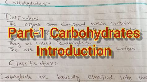 Part 1 Carbohydrates Introduction And Classification Of Carbohydrates