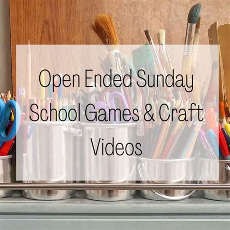 Sunday School Open Ended Zoom Games And Crafts Videos Included