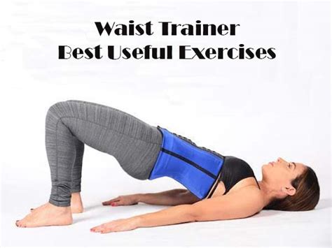 Waist Trainer Best Useful Exercises Gym Coach