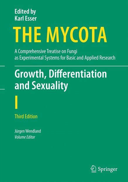 The Mycota Volume 1 Growth Differentiation And Sexuality Nhbs Academic And Professional Books