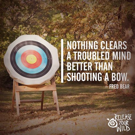 Quotes About Archery 54 Quotes