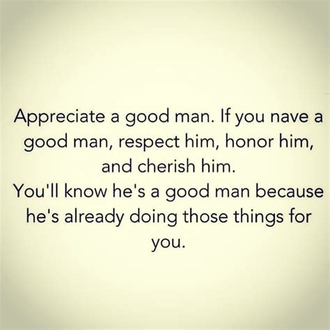 good man quotes quotes for him daily quotes be yourself quotes words quotes love quotes