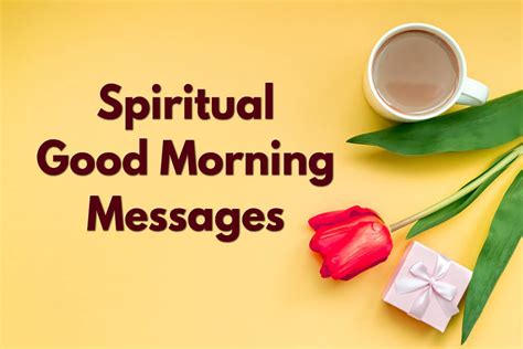 100 Spiritual Good Morning Messages And Quotes