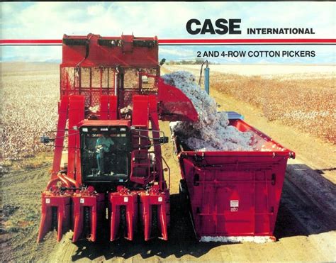 Case Ih 2 And 4 Row Cotton Pickers Ad International Tractors